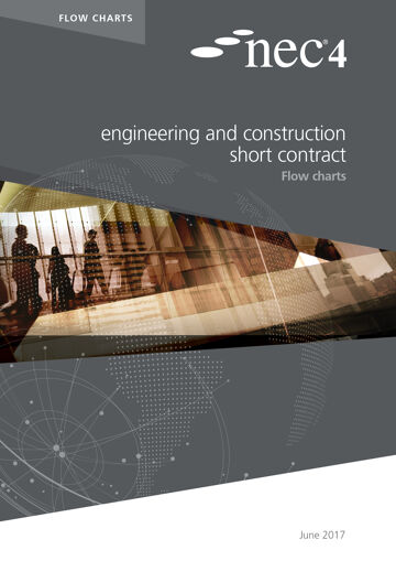 These flow charts depict the procudures followed when using the NEC4 Engineering and Construction Short Contract (ECSC).