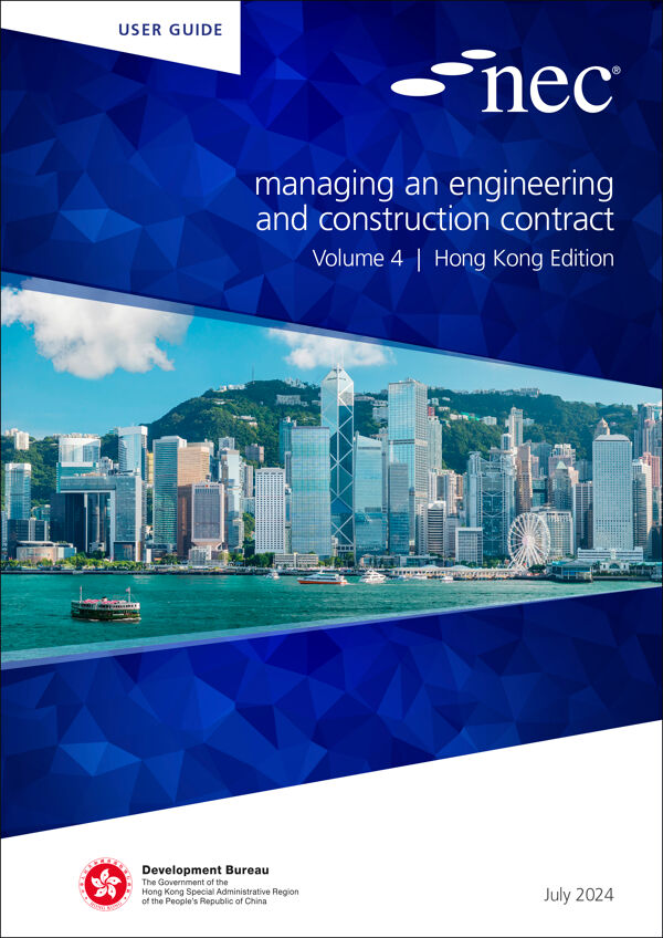 NEC: Managing an Engineering and Construction Contract (ECC) Hong Kong Edition