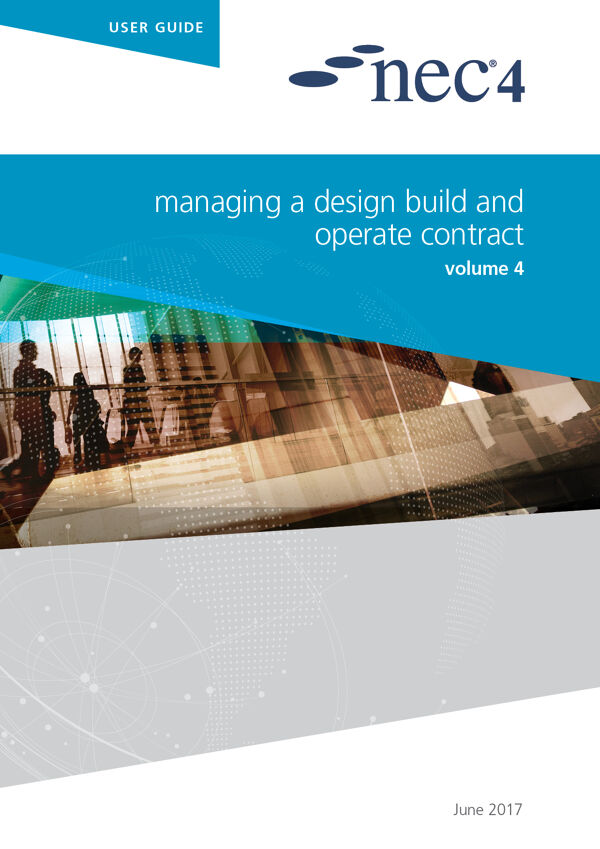 NEC4: Managing a Design, Build and Operate Contract
