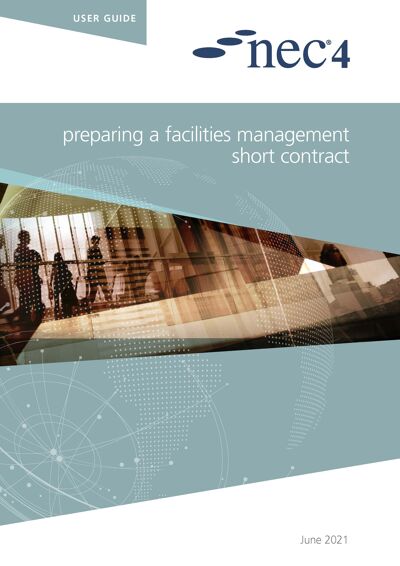 NEC4: Preparing a Facilities Management Short Contract