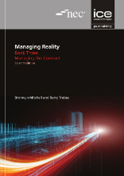 Managing Reality, 2nd Edition. Book 3: Managing the Contract