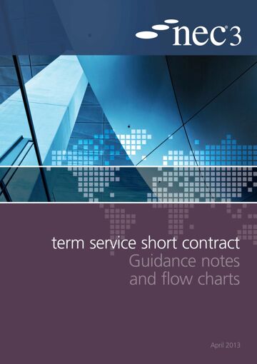 These guidance notes and flow charts explain the provisions of the Term Service Short Contract when it is used for a simple, low risk contract. 