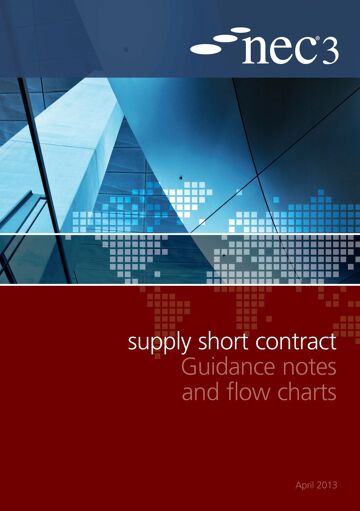 This document contains guidance notes on the NEC3 Supply Contract, which explain how to complete the SSC when it is used for a simple, low risk contract. 