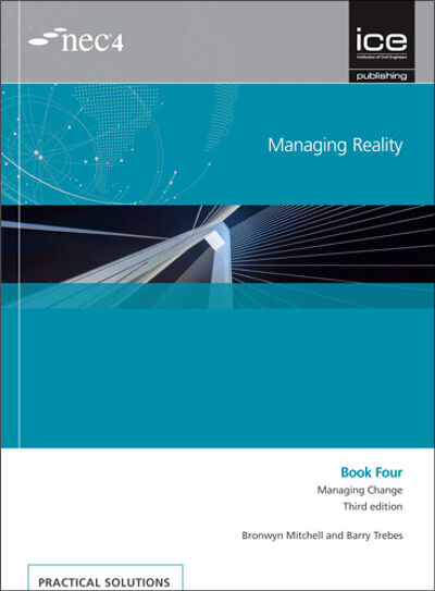 Managing Reality, Third edition. Book 4: Managing Change